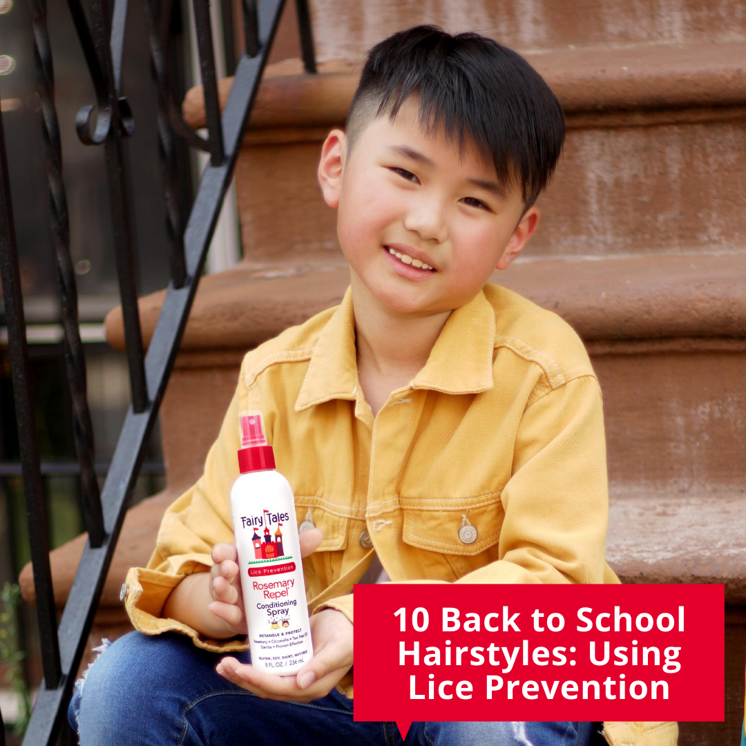 10 Back to School Hairstyles: Using Lice Prevention Products